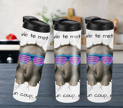 Tumbler 20oz - Quand la vie te met un mur ... souffle un coup, et avance!