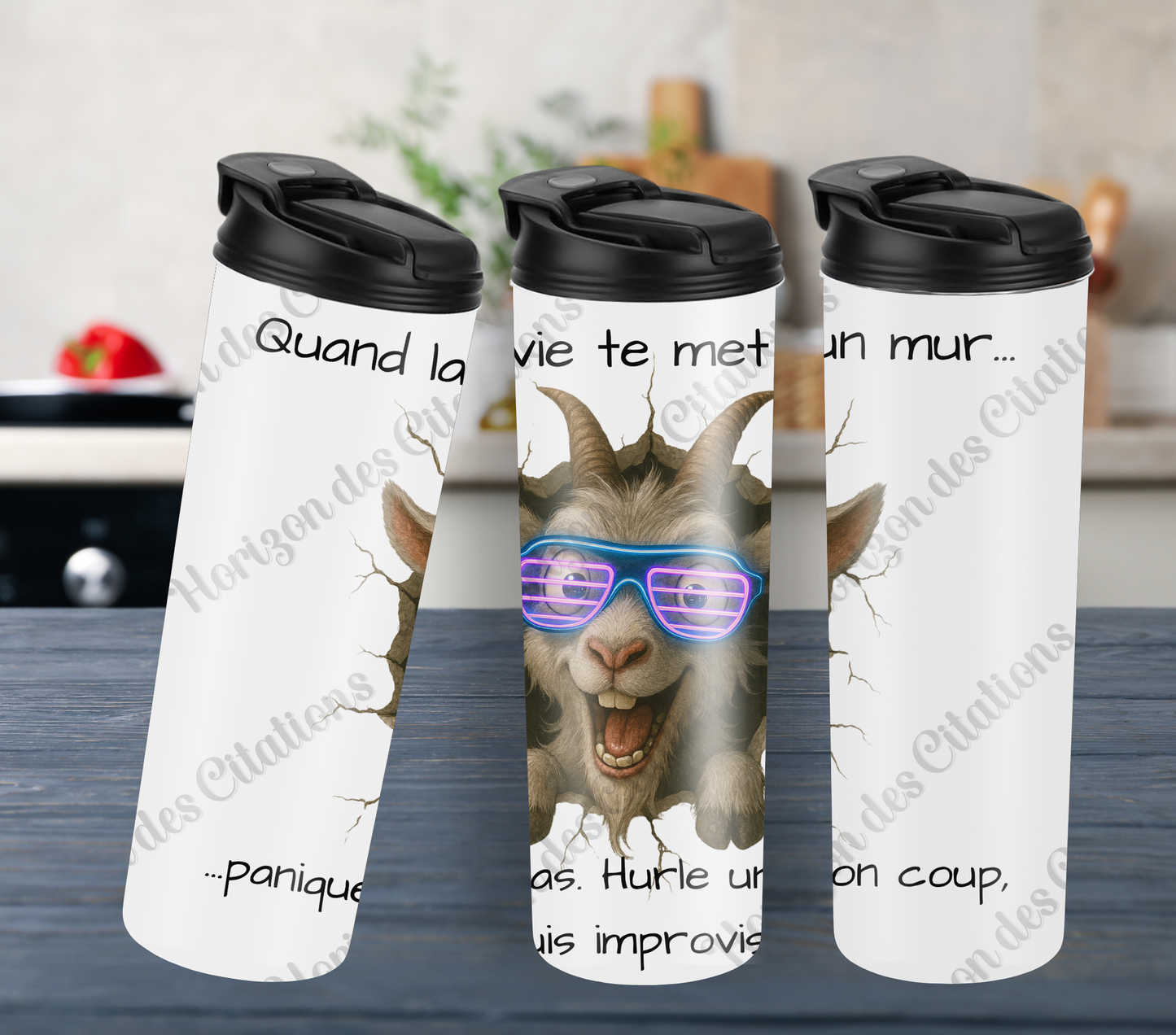 Tumbler 20oz - Quand la vie te met un mur ... panique pas. Hurle un bon coup, puis improvise.