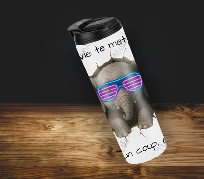Tumbler 20oz - Quand la vie te met un mur ... souffle un coup, et avance!