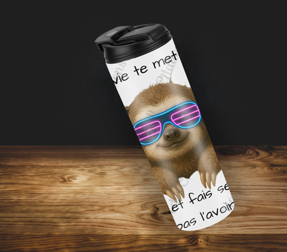 Tumbler 20oz - Quand la vie te met un mur ... sourie et fais semblant  de pas l’avoir vu!