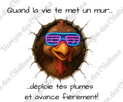 Tumbler 20oz - Quand la vie te met un mur ... déploie tes plumes et avance fièrement.