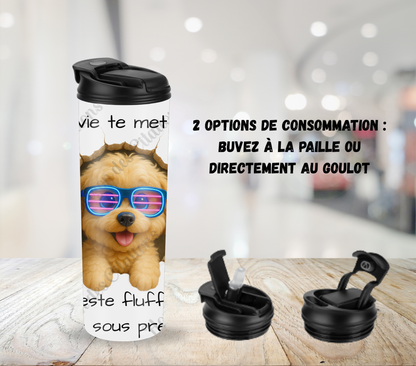 Tumbler 20oz - Quand la vie te met un mur ... reste fluffy, même sous pression.