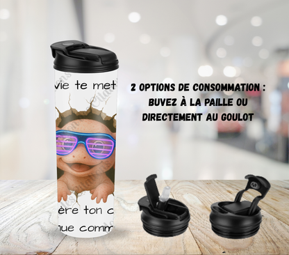 Tumbler 20oz - Quand la vie te met un mur ...   régénère ton calme