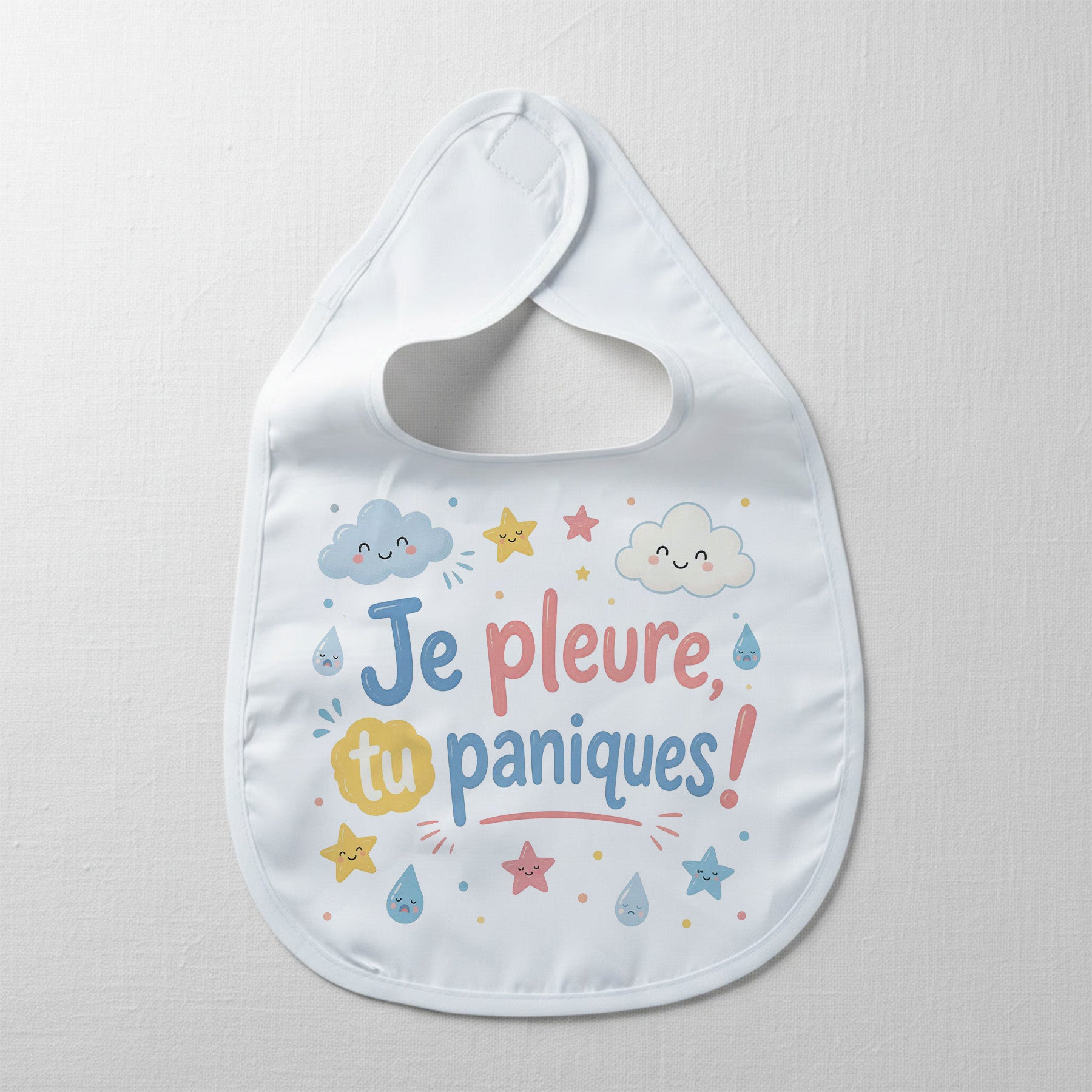 Bavoir – Je pleure, tu paniques!