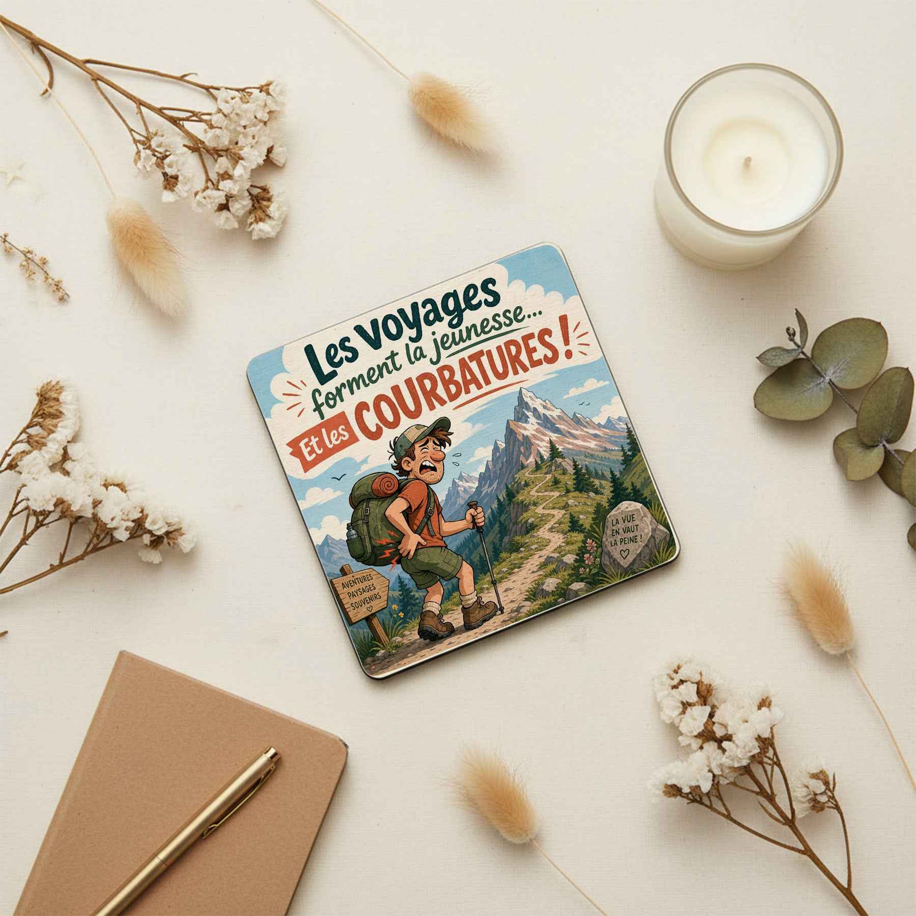 Sous-verre – Les Voyages forment la jeunesse… et les courbatures!