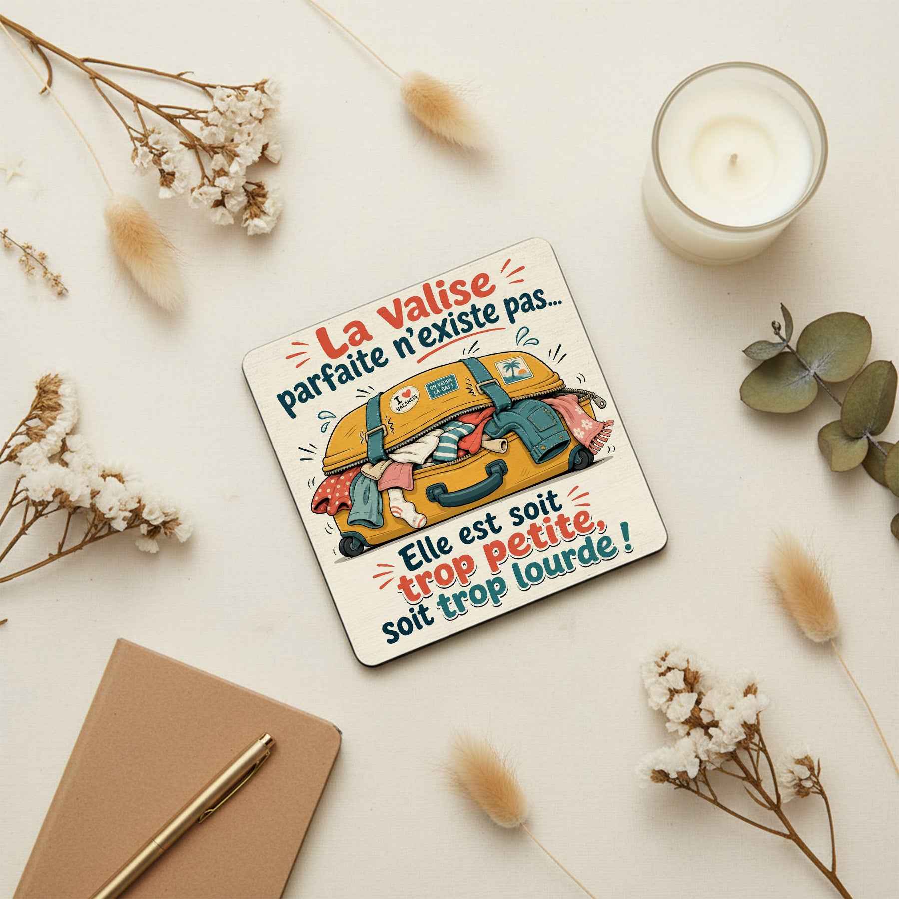Sous-verre – La Valise parfaite n'existe pas